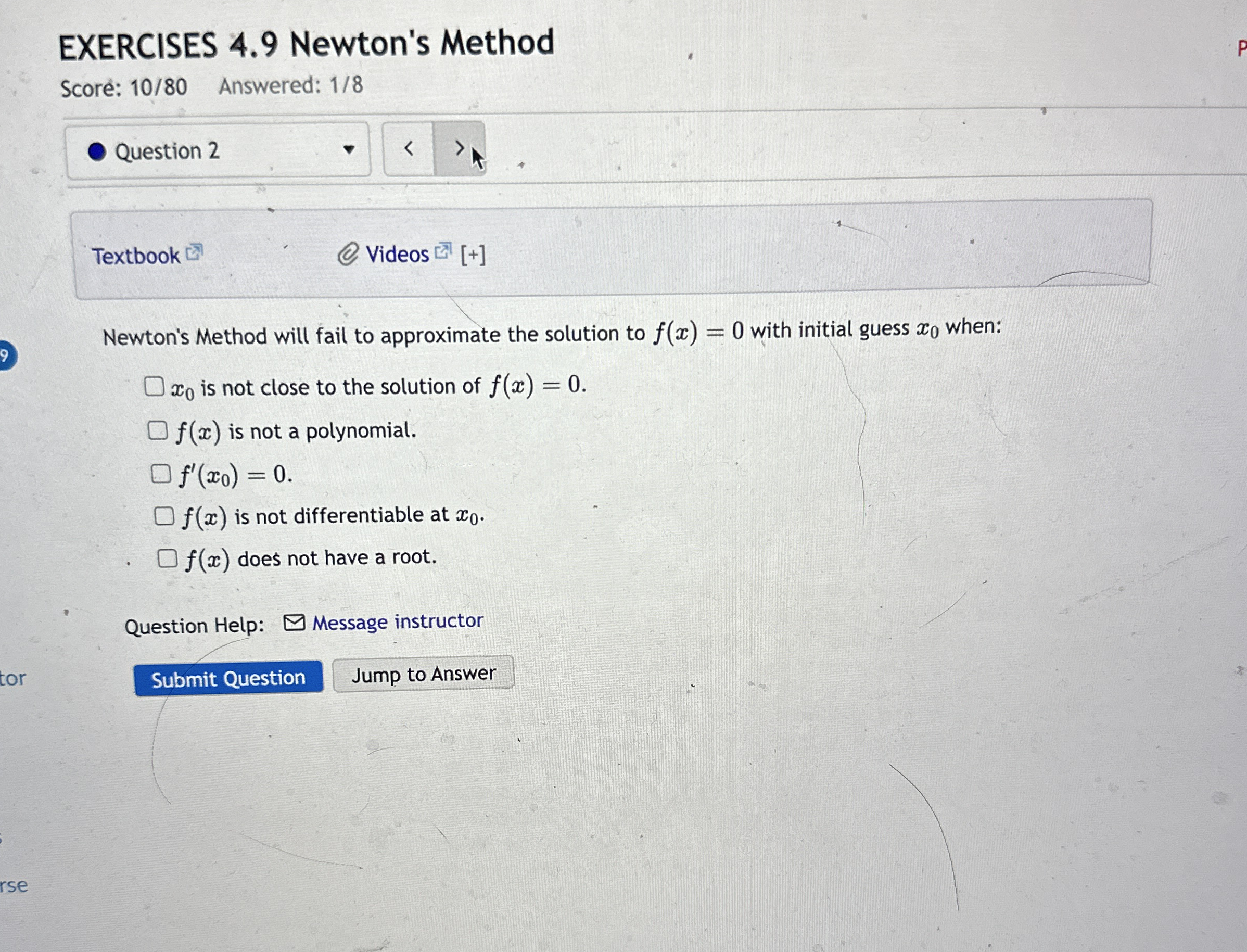EXERCISES 4 . 9 Newton's Method Scor : 1 0 / 8 0