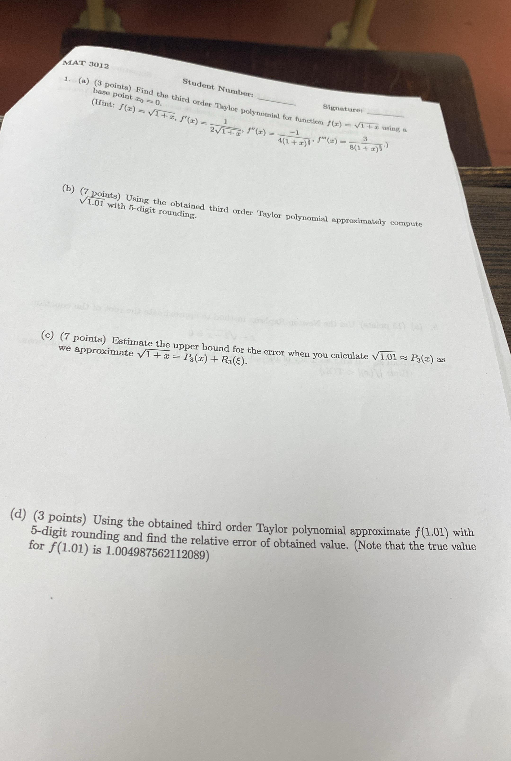 MAT 3 0 1 2 Student Number: Signature: ( a ) ( 3