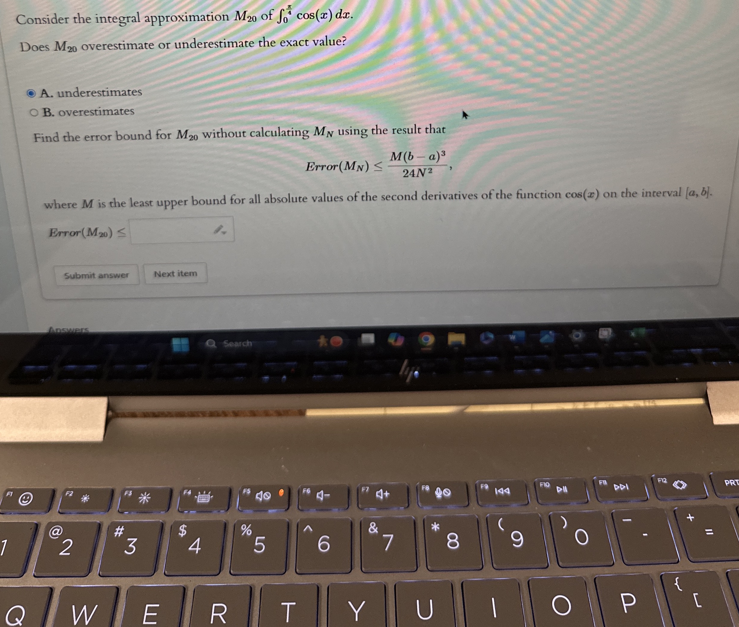 Consider the integral approximation M 2 0 of 0 4