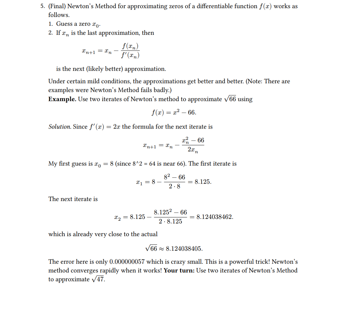 ( Final ) Newton's Method for approximating zeros