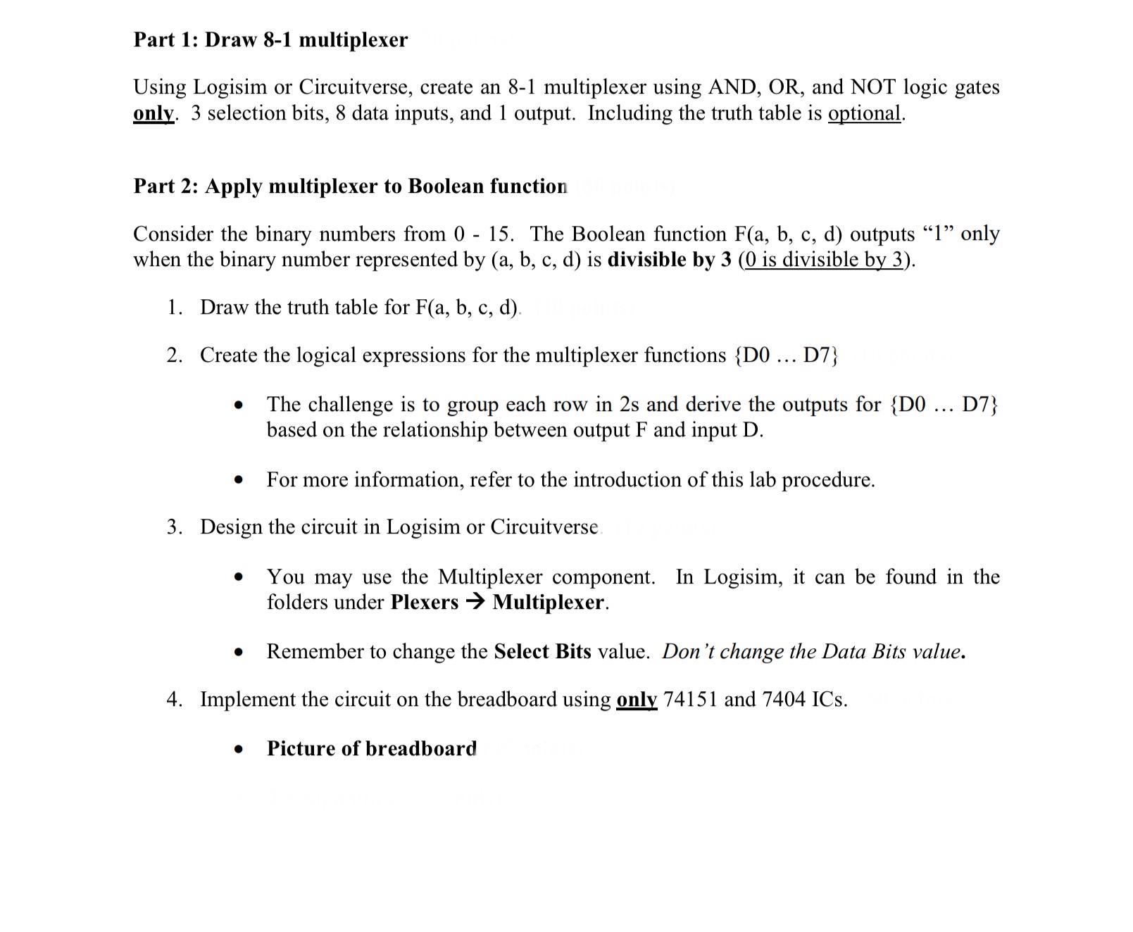 Part 1 : Draw 8 - 1 multiplexer Using Logisim or