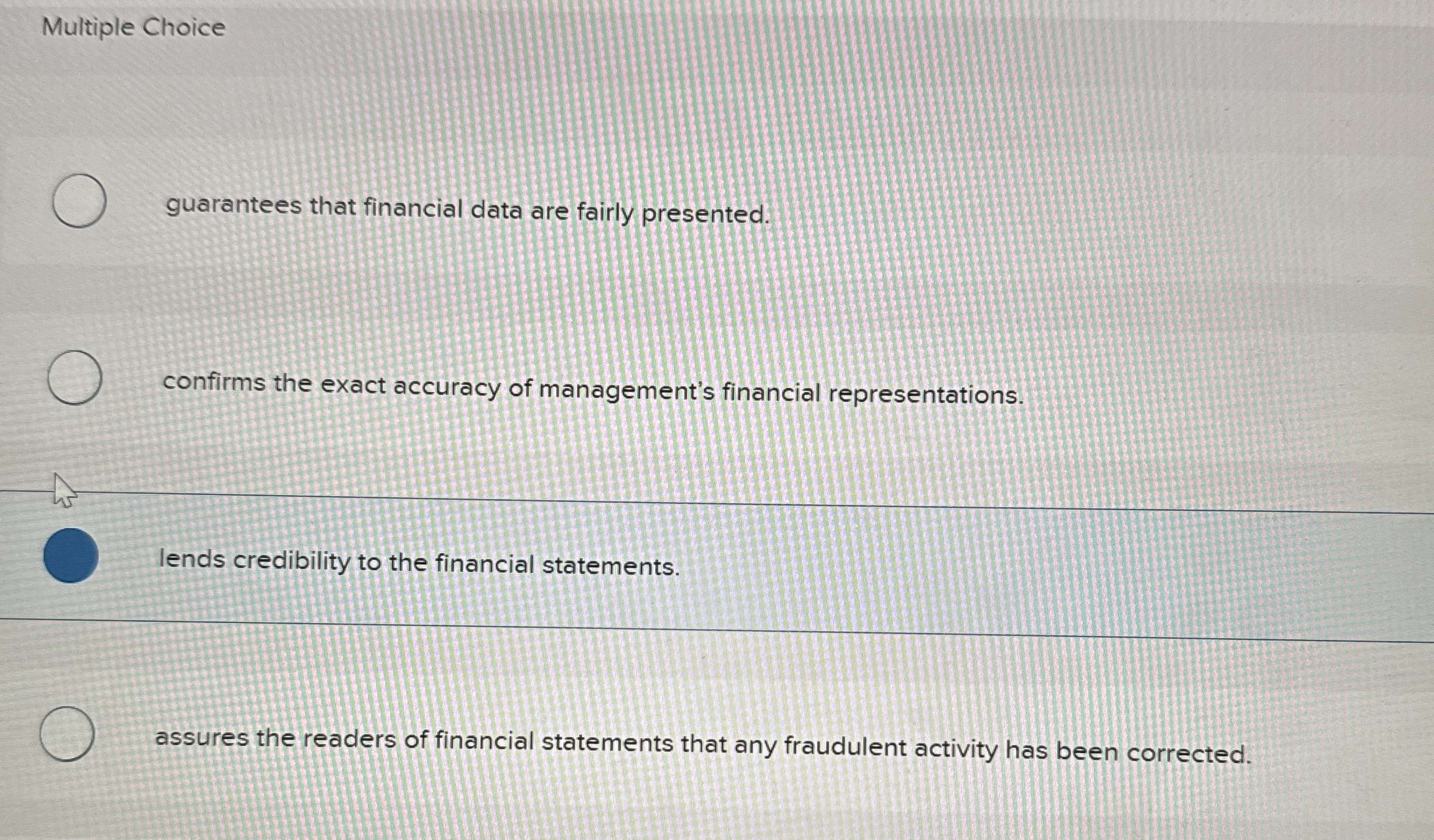 Multiple Choice guarantees that financial data