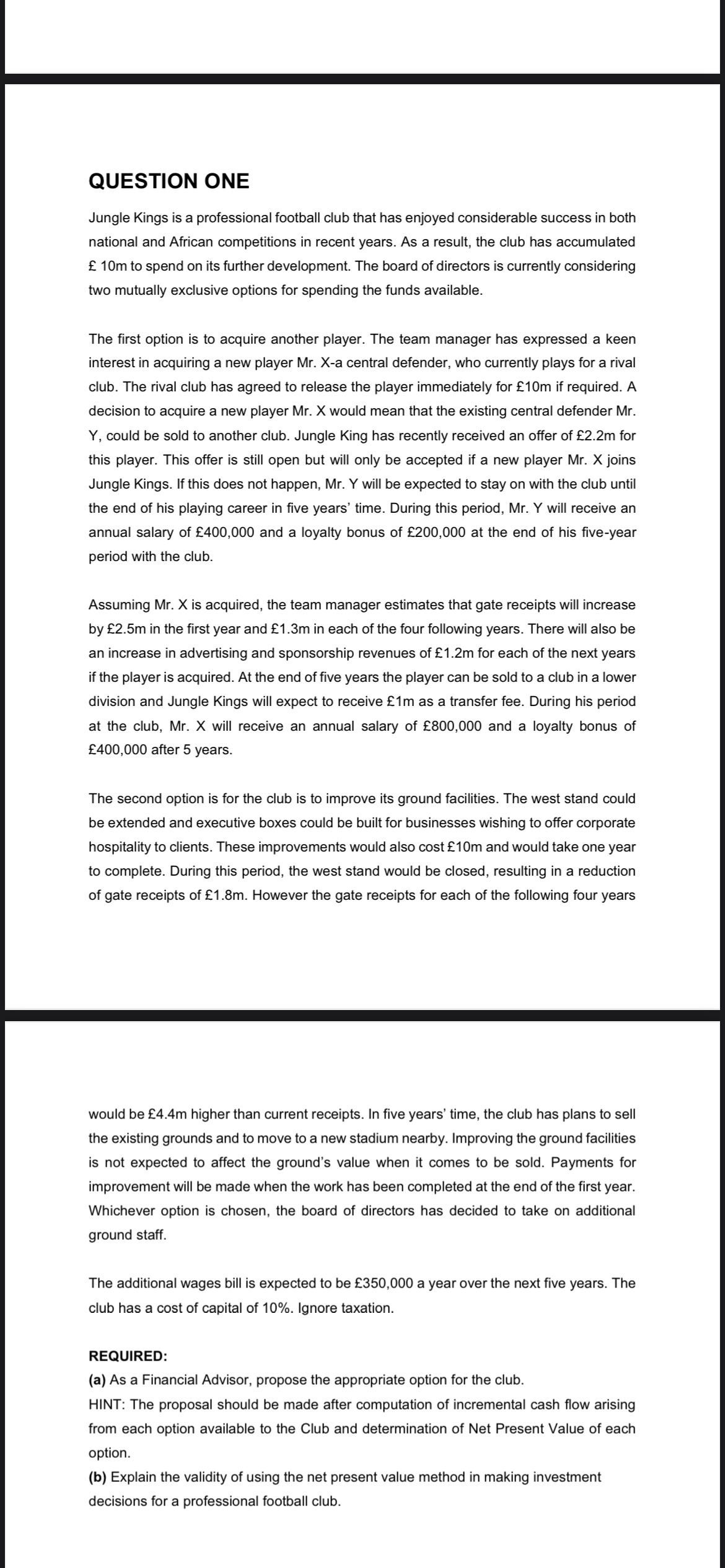 QUESTION ONE Jungle Kings is a professional