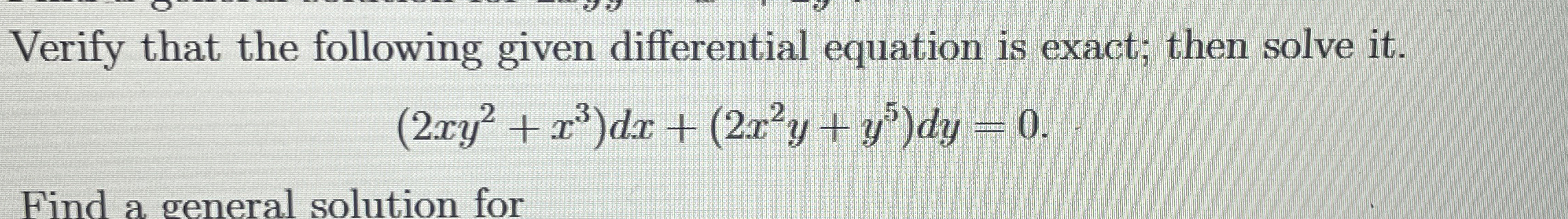 Verify that the following given differential