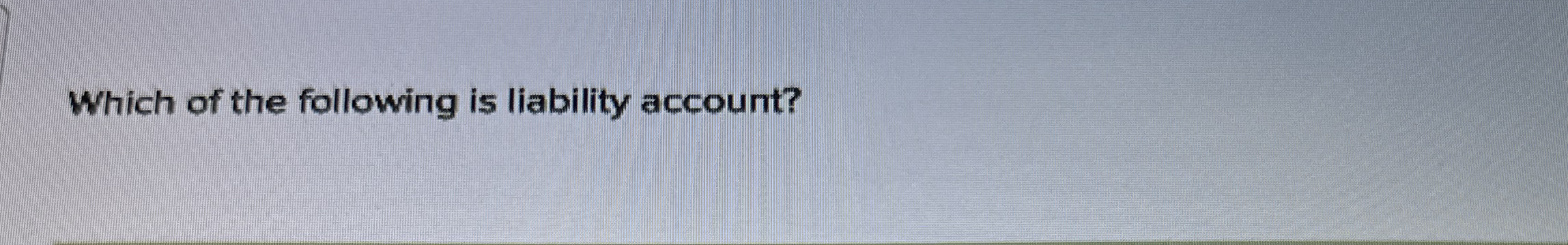 what are liability accounts
