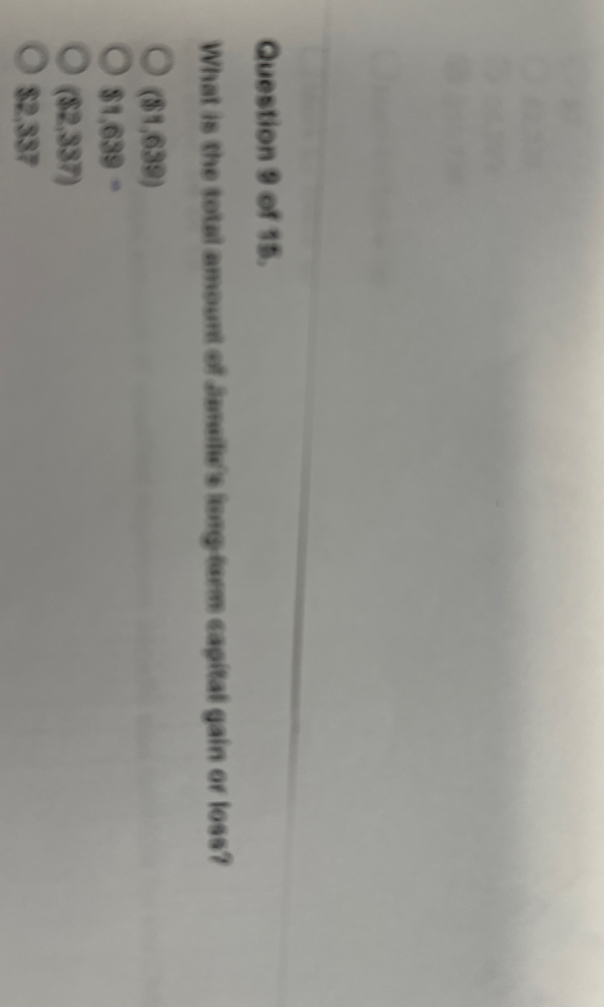 Question 9 of 1 5 . What is the totel amosum of