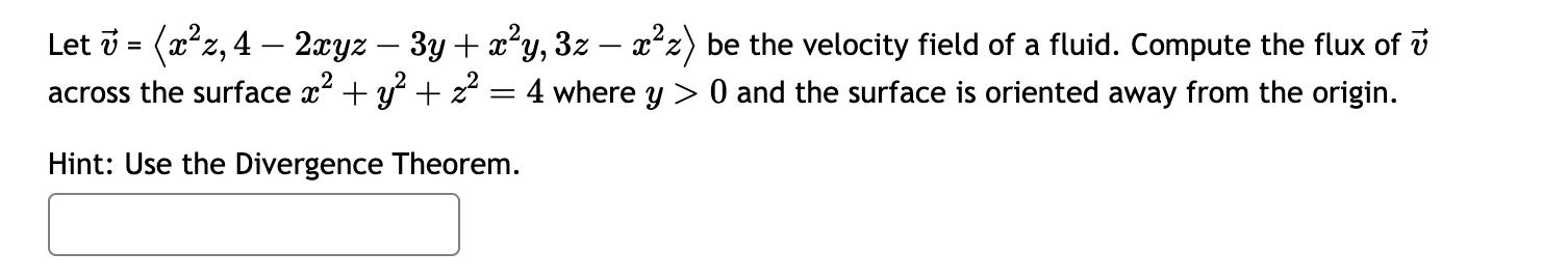 Let vec ( v ) = ( :x ^ ( 2 ) z , 4 - 2 xyz - 3 y