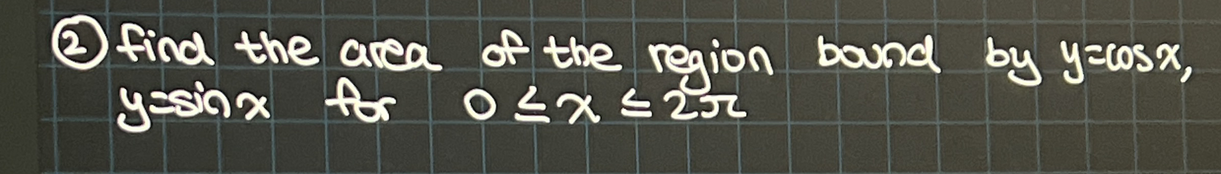 ( 2 ) find the area of the region bound by y = c