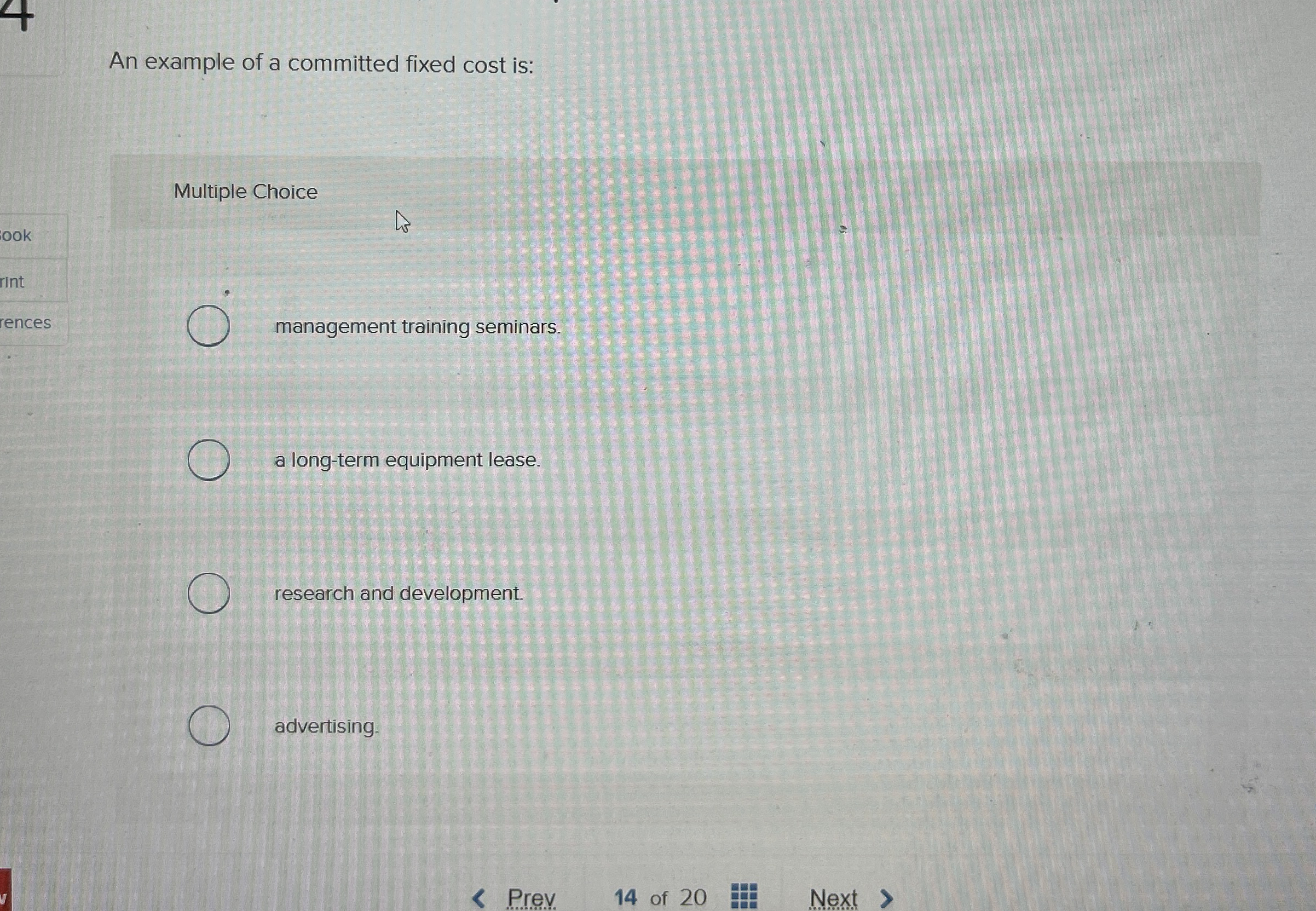 An example of a committed fixed cost is: Multiple