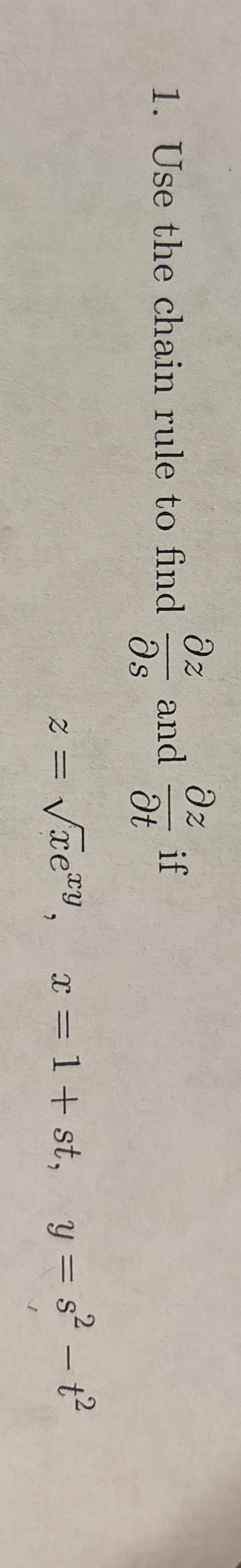 Use the chain rule to find d e l z d e l s and d