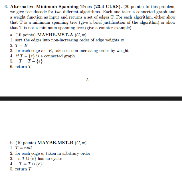 Alternative Minimum Spanning Trees ( 2 3 . 4 CLRS