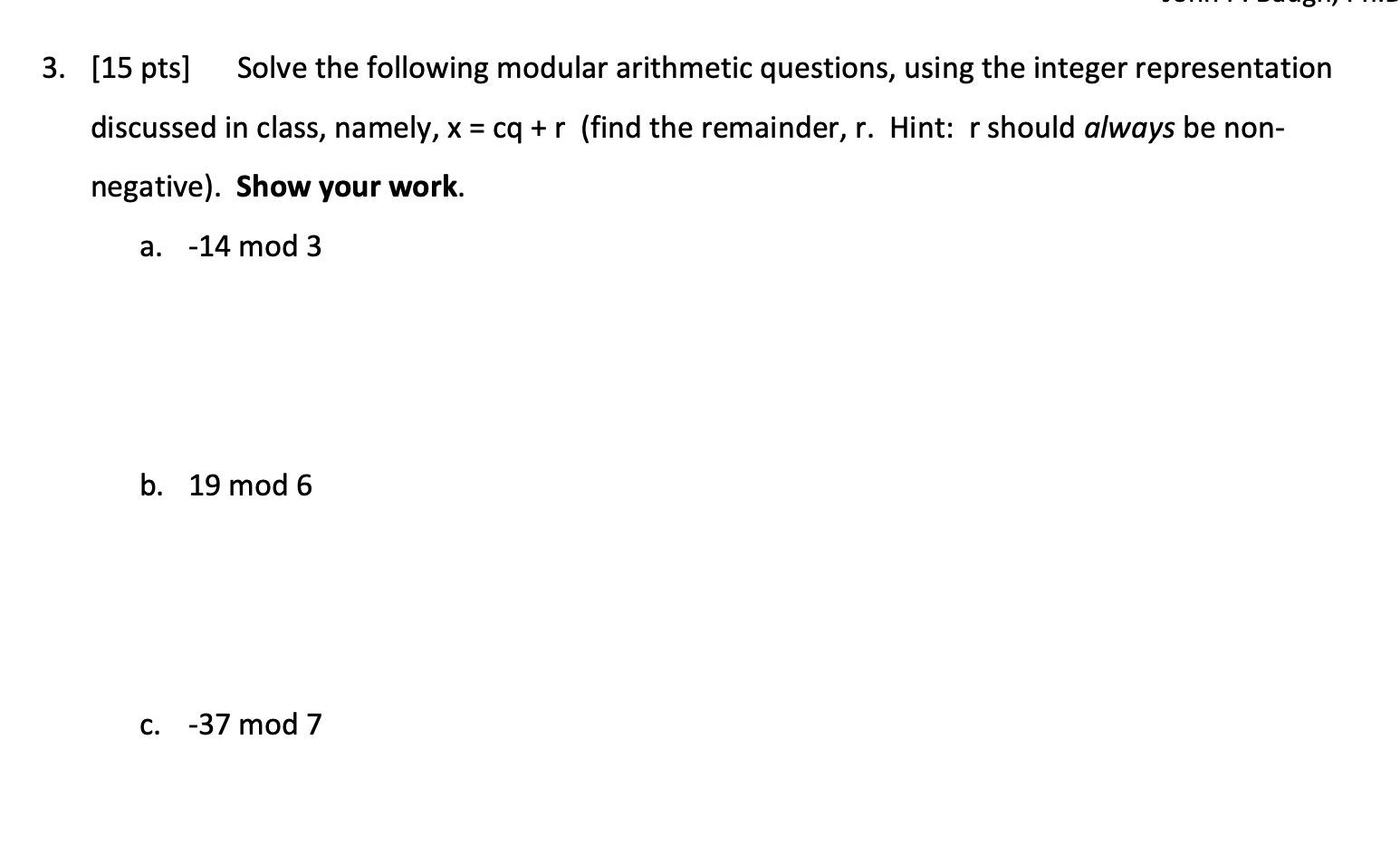 [ 1 5 pts ] Solve the following modular