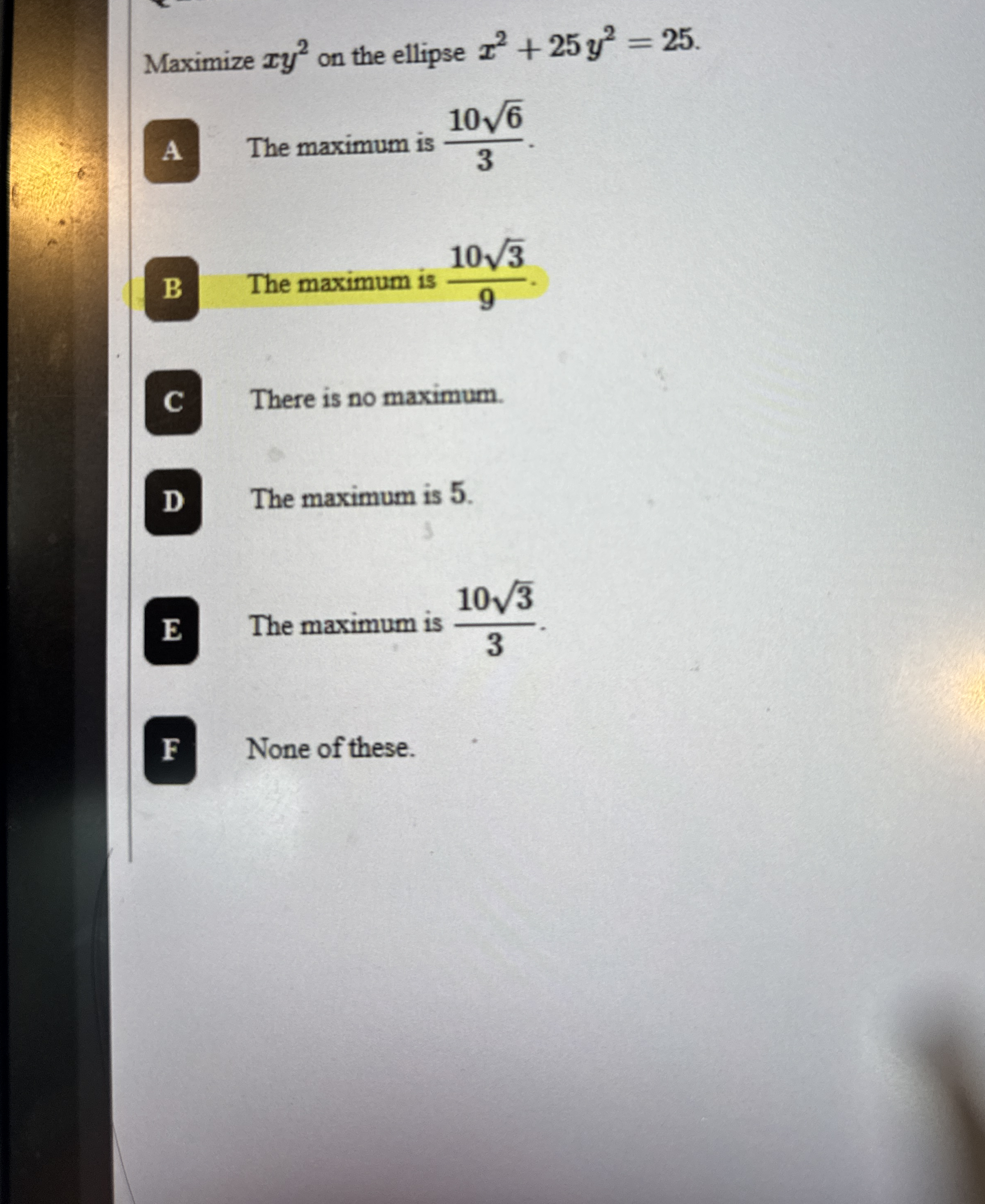 Maximize x y 2 on the ellipse x 2 + 2 5 y 2 = 2 5