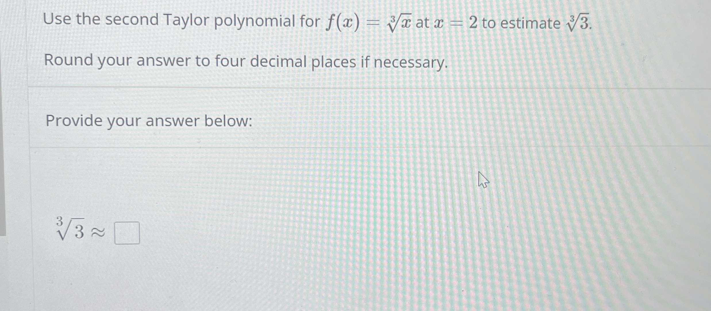 Use the second Taylor polynomial for f ( x ) = x