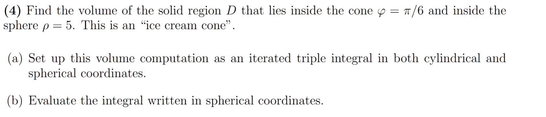 ( 4 ) Find the volume of the solid region \ ( D \