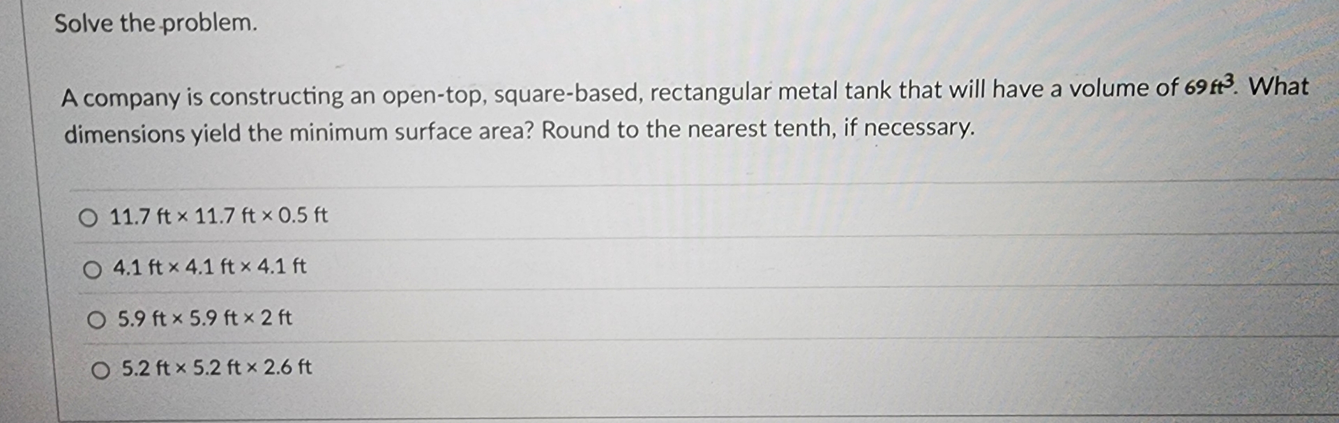 Solve the problem. A company is constructing an