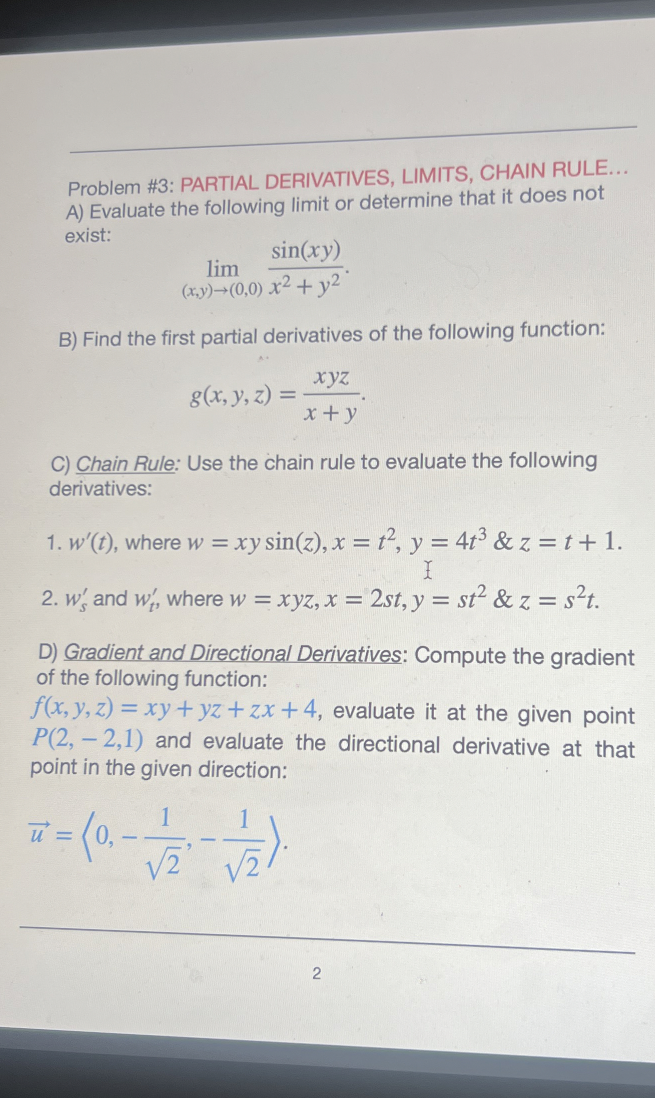 Problem # 3 : PARTIAL DERIVATIVES, LIMITS, CHAIN