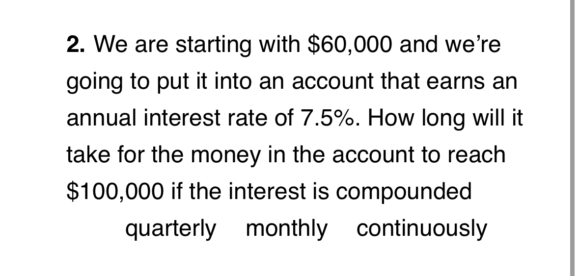 We are starting with $ 6 0 , 0 0 0 and we're