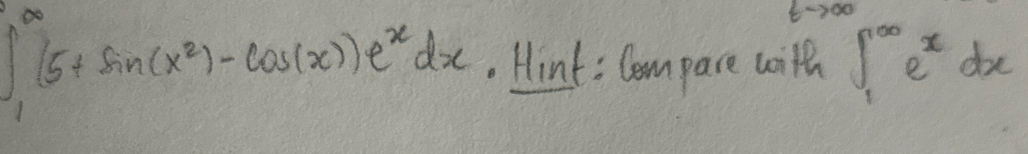 1 ( 5 + s i n ( x 2 ) - c o s ( x ) ) e x d x .
