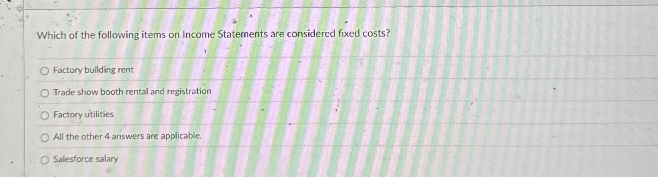 Which of the following items on Income Statements