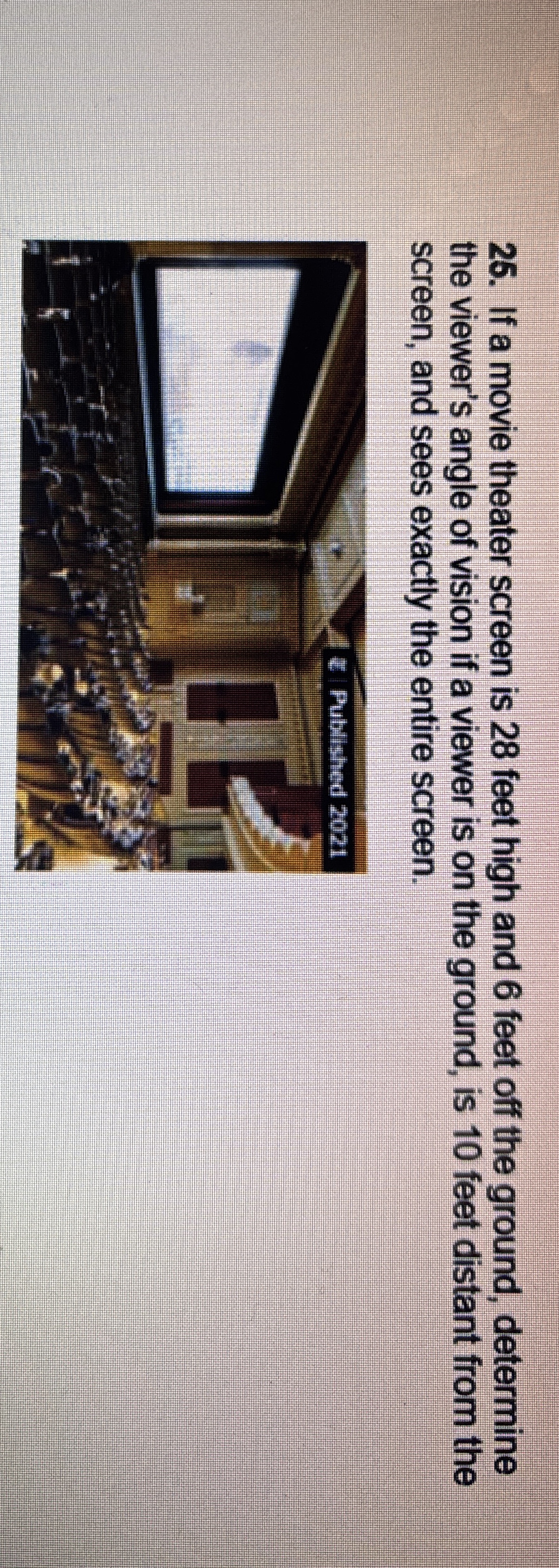 If a movie theater screen is 2 8 feet high and 6