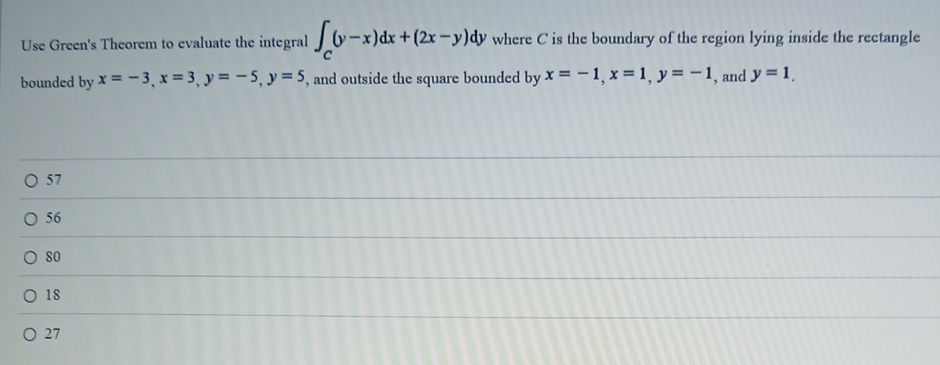 Use Green's Theorem to evaluate the integral C (