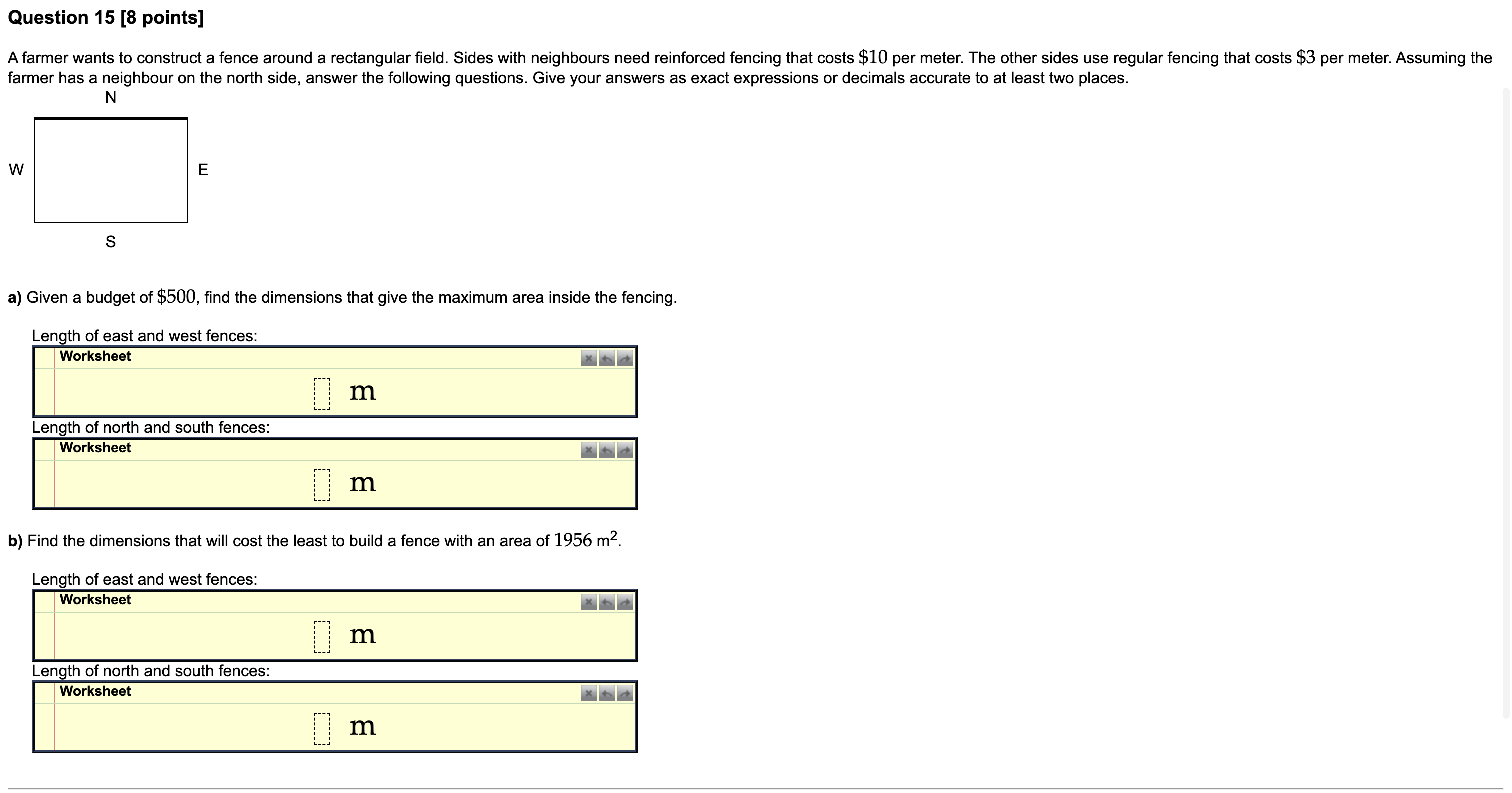 Question 1 5 [ 8 points ] A farmer wants to