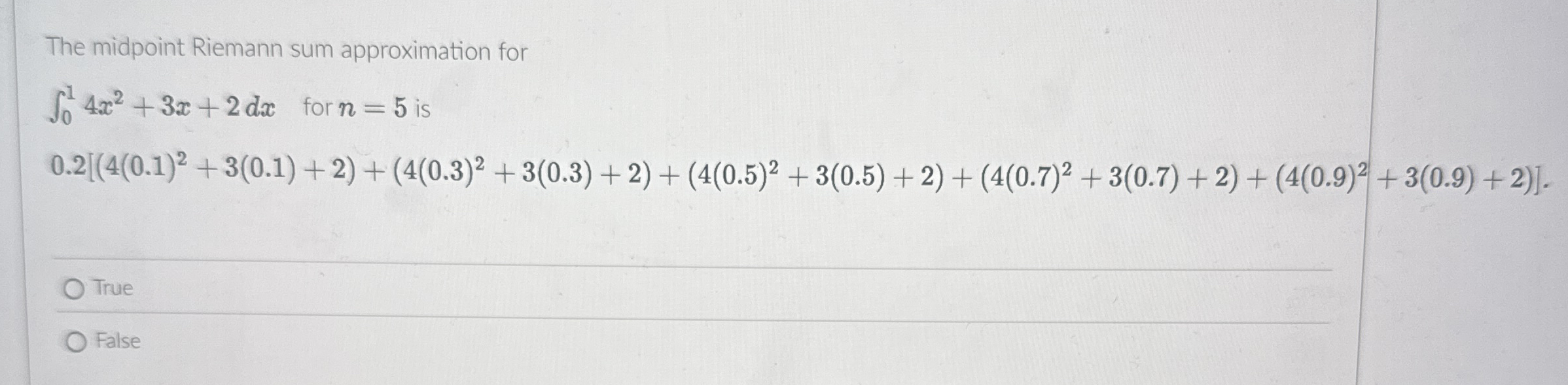 The midpoint Riemann sum approximation for 0 1 4