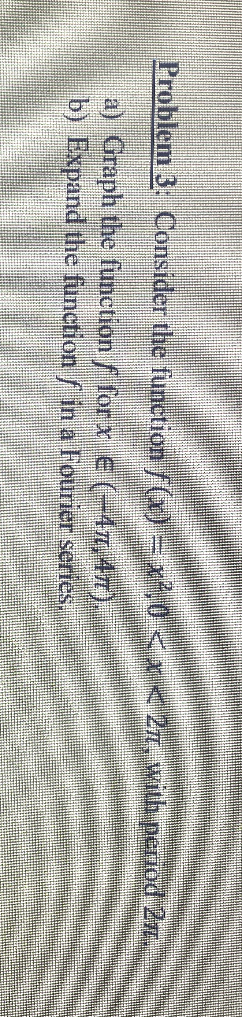 Problem 3 : Consider the function 2 f x i n ( - 4
