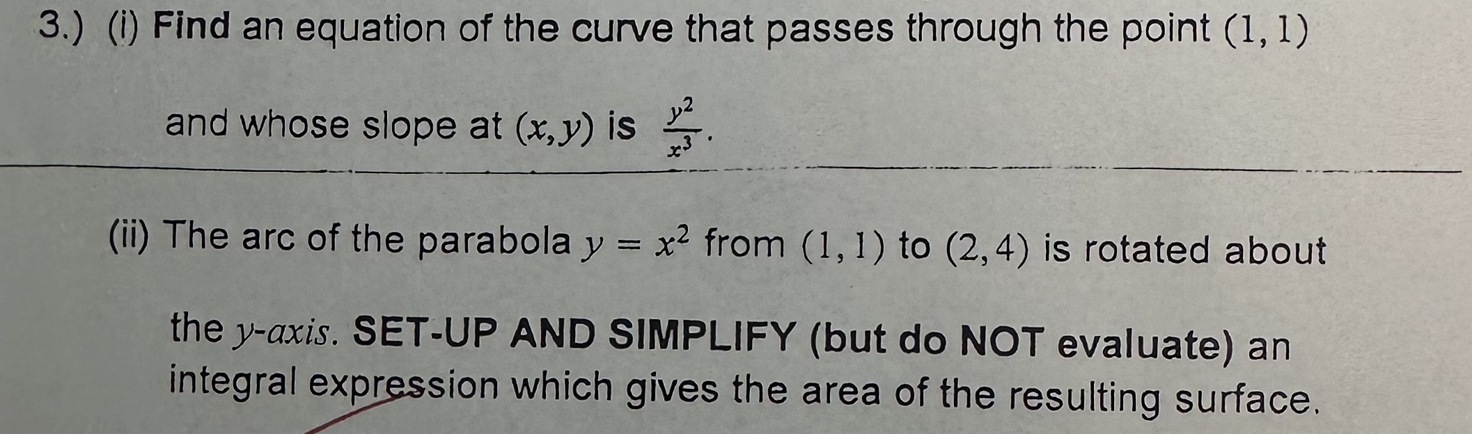 3 . ) ( i ) Find an equation of the curve that