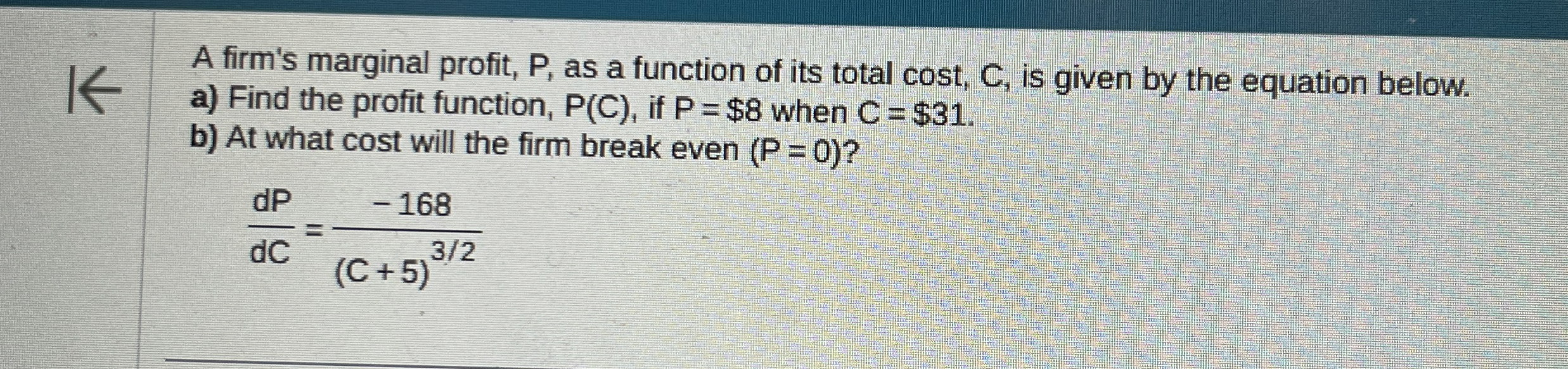A firm's marginal profit, P , as a function of