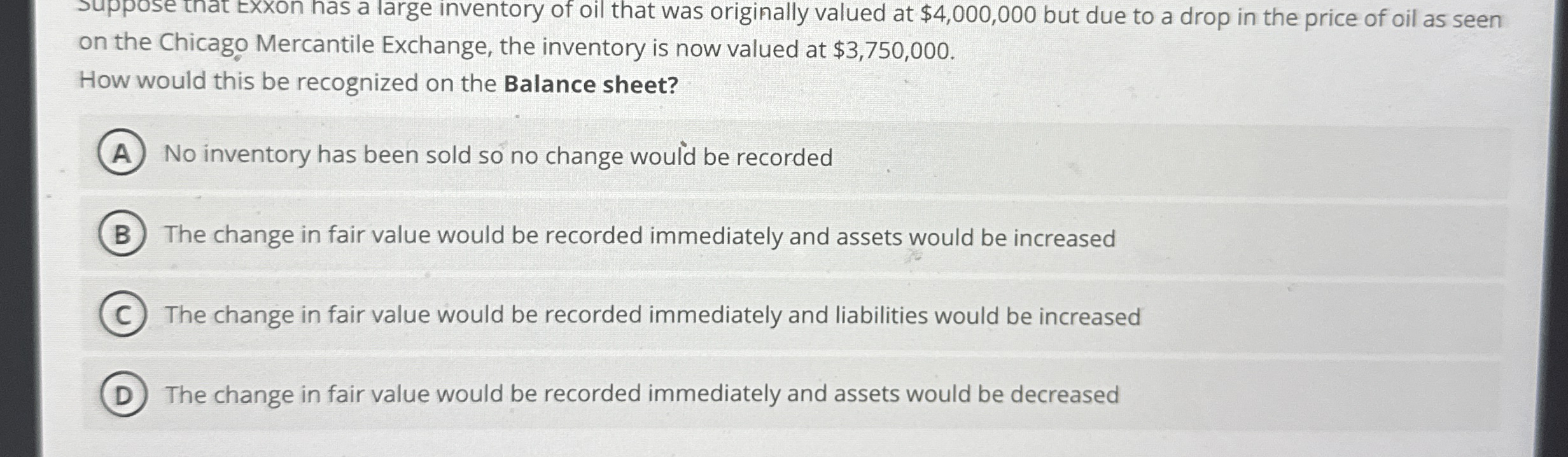 suppose that Exxon has a large inventory of oil