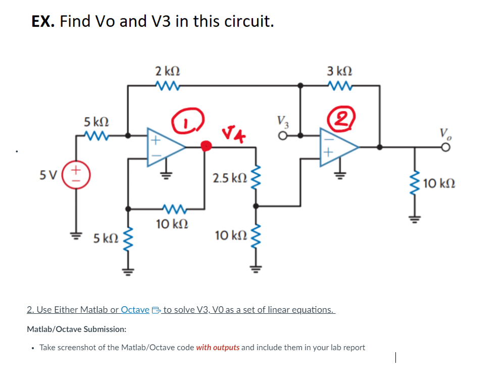 EX . Find Vo and V 3 in this circuit. 2 . Use