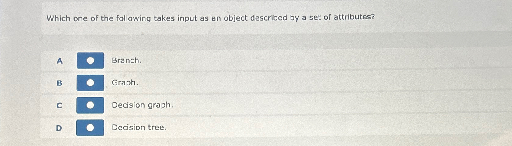 Which one of the following takes input as an