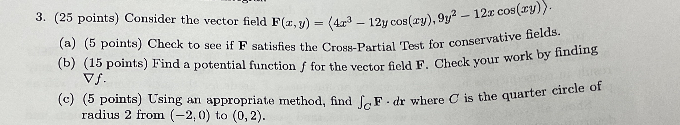 ( 2 5 points ) Consider the vector field F ( x ,