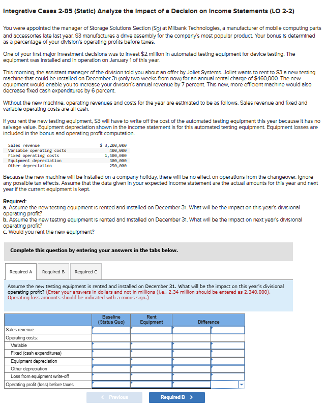 Integrative Cases 2 - 8 5 ( Static ) Analyze the