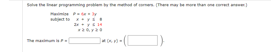 Solve the linear programming problem by the