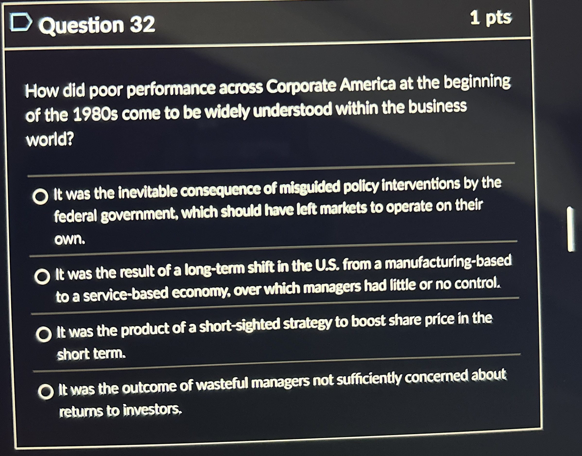 Question 3 2 1 pts How did poor performance