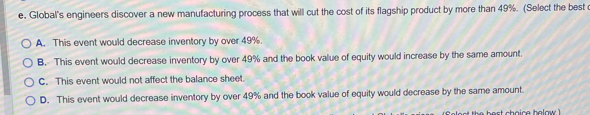 e . Global's engineers discover a new