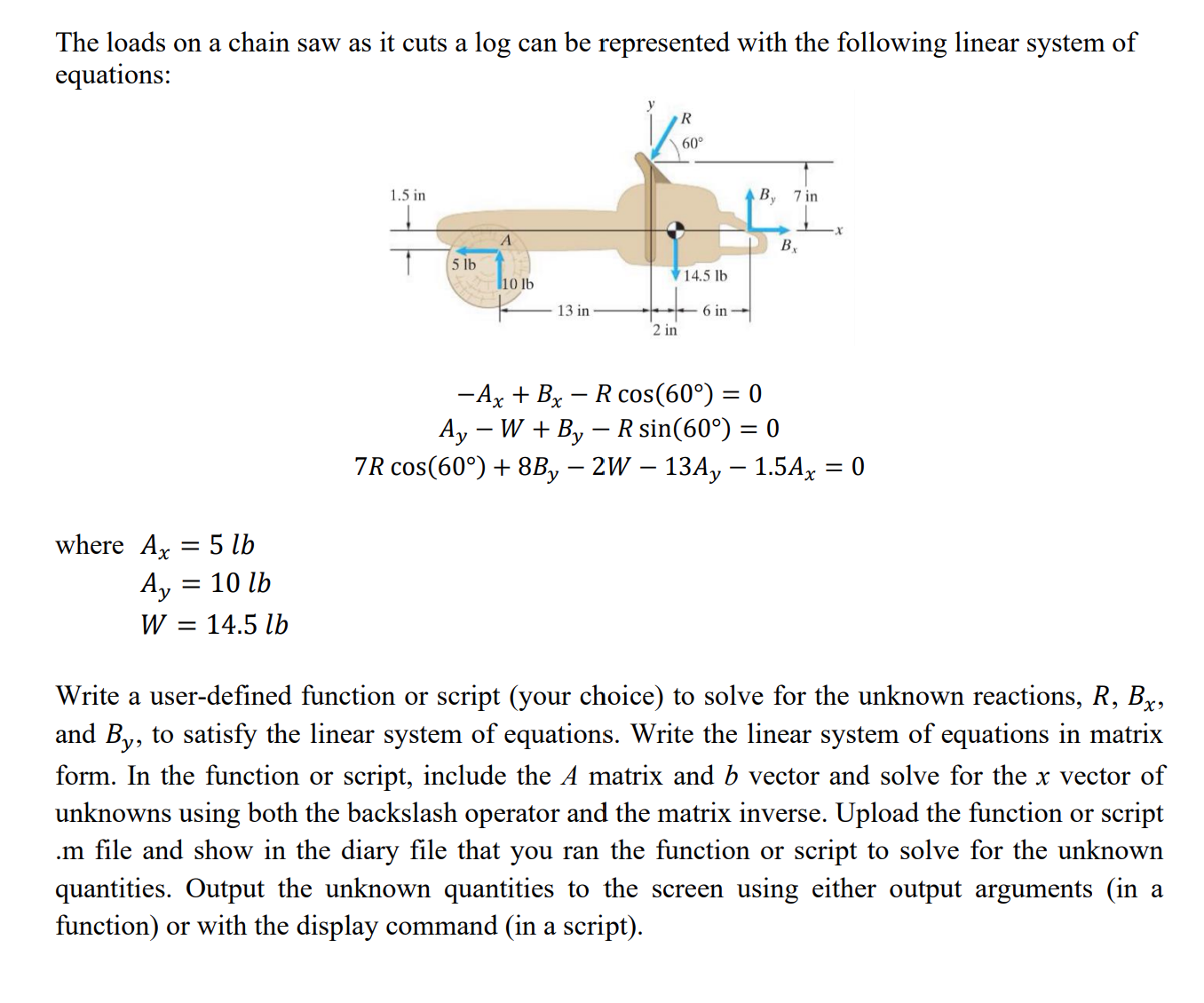 USE BASIC MATLAB CODE IF POSSIBLE * * * * * * * *