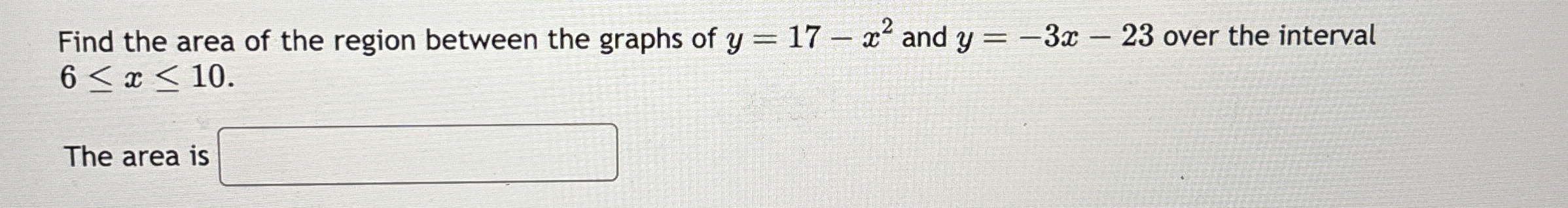 Find the area of the region between the graphs of