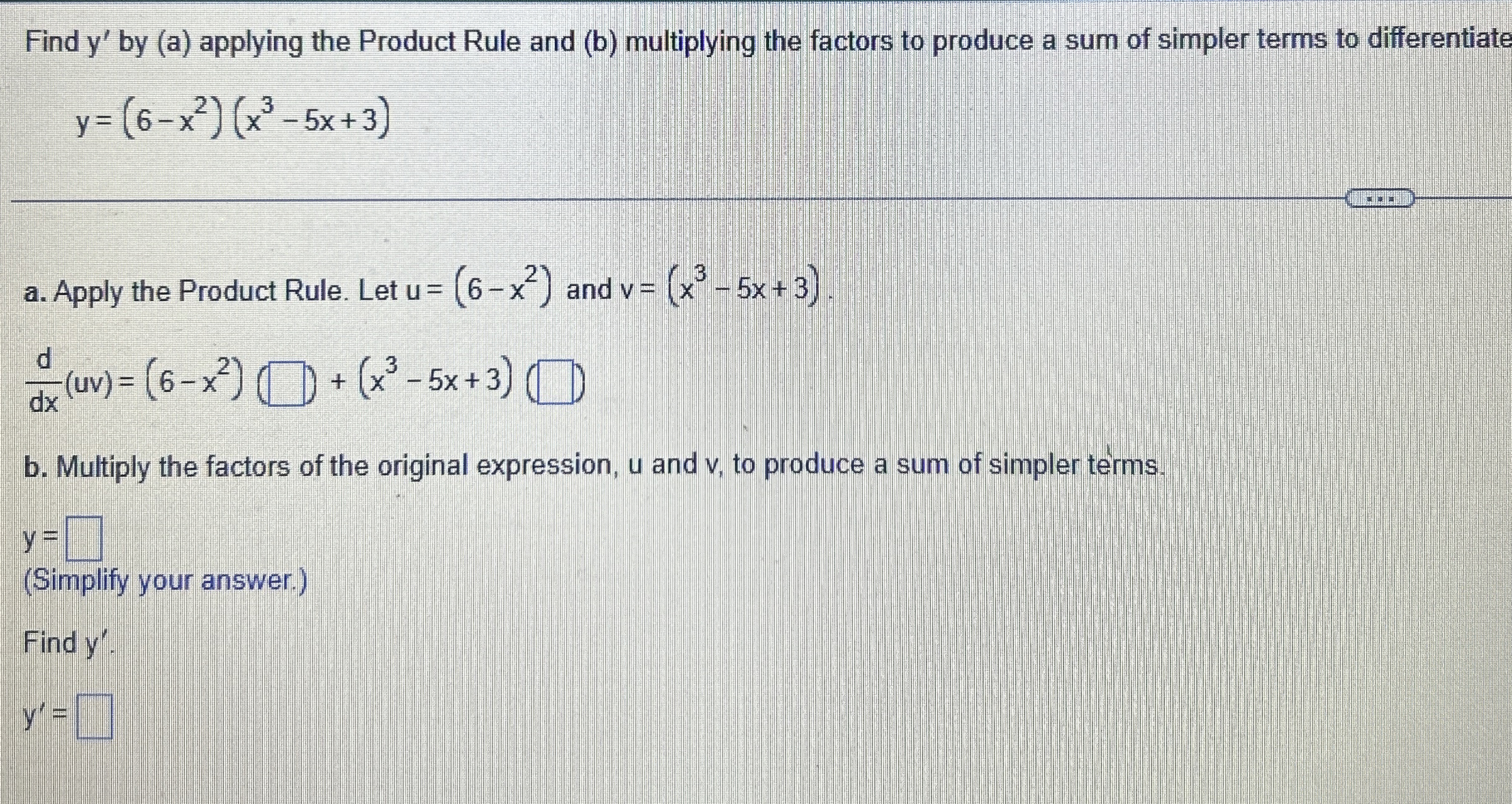 Find y ' by ( a ) applying the Product Rule and (