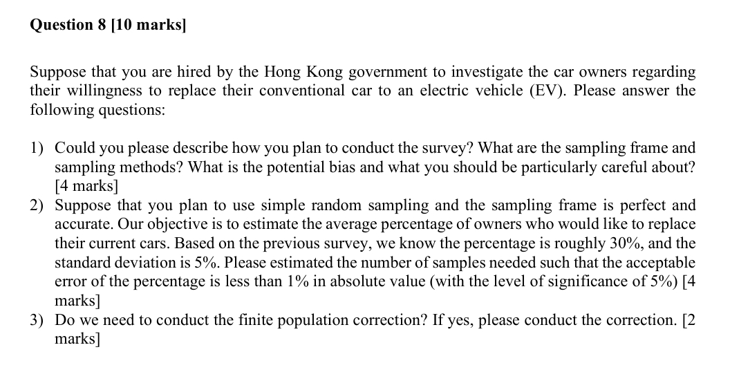 Question 8 [ 1 0 marks ] Suppose that you are