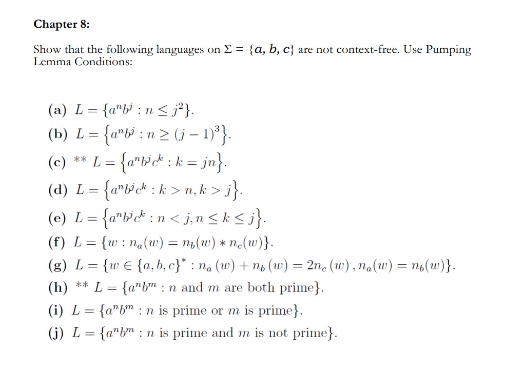 Chapter 8 : Show that the following languages on