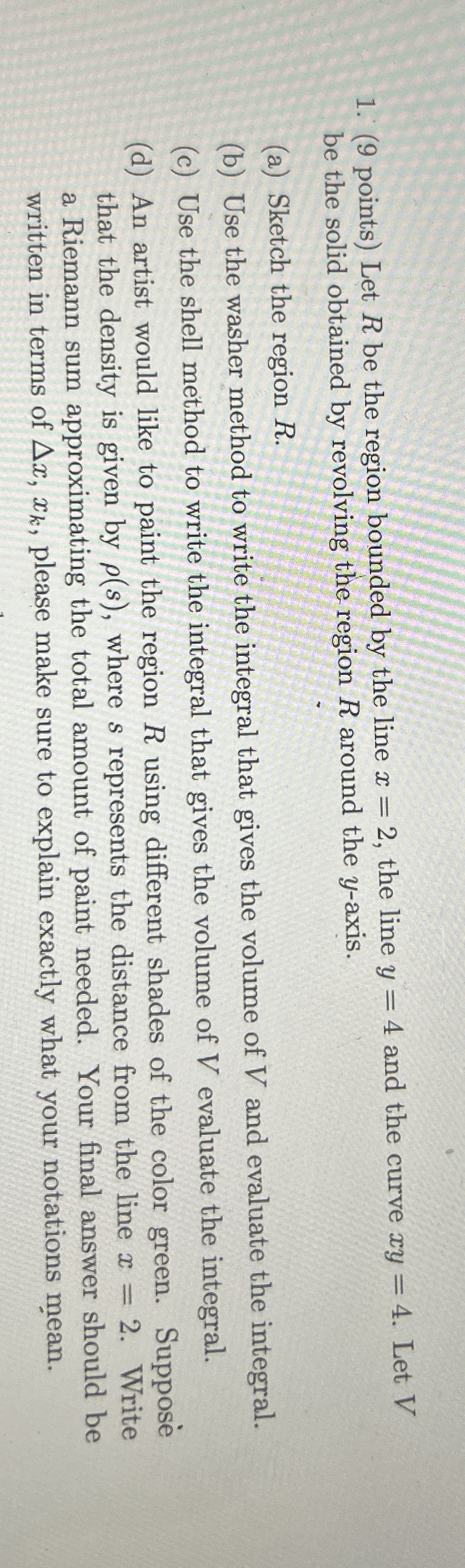 ( 9 points ) Let R be the region bounded by the