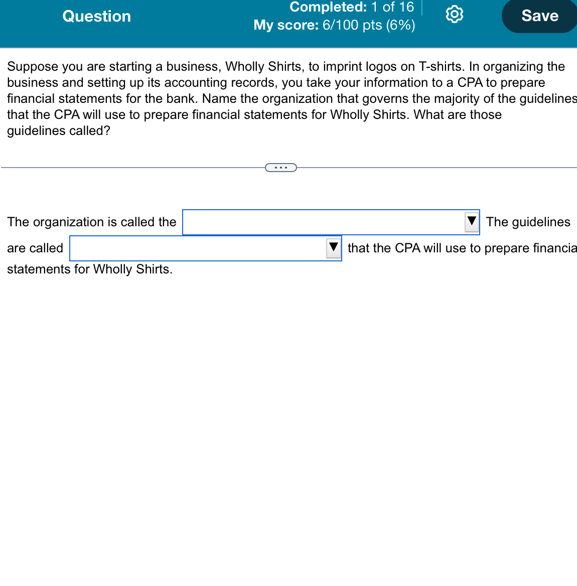 Question Completed: 1 of 1 6 My score: 6 / 1 0 0