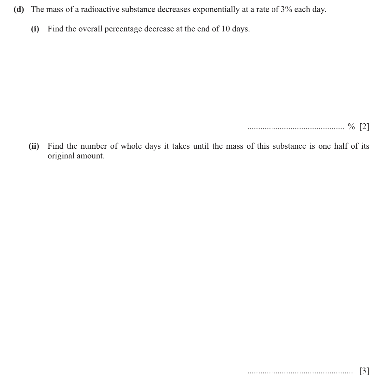 The mass of a radioactive substance decreases