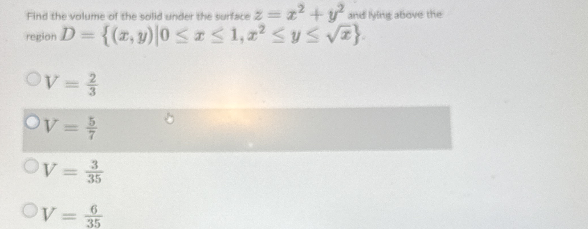 Find the volume of the solid under the surface z