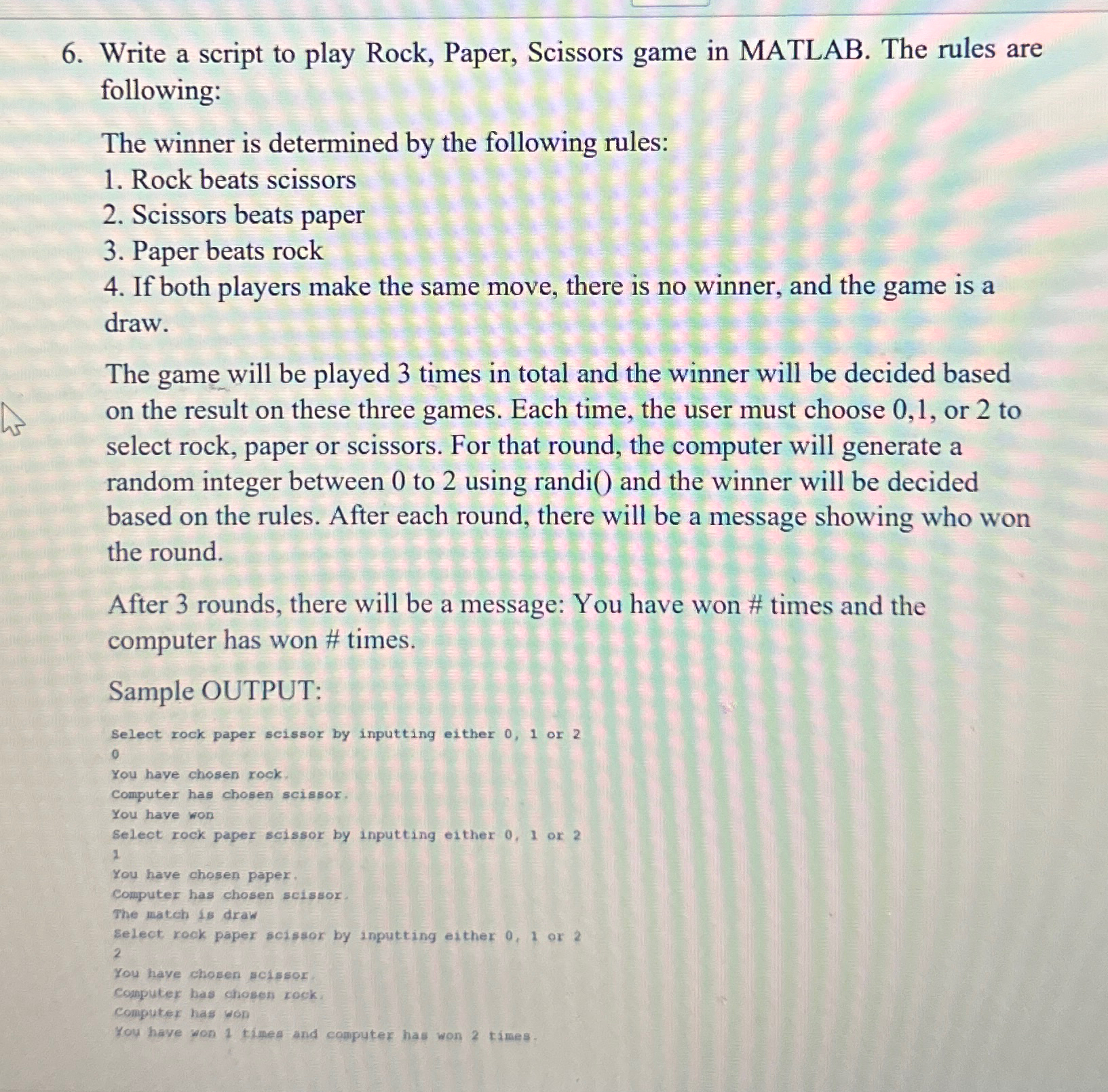 Write a script to play Rock, Paper, Scissors game