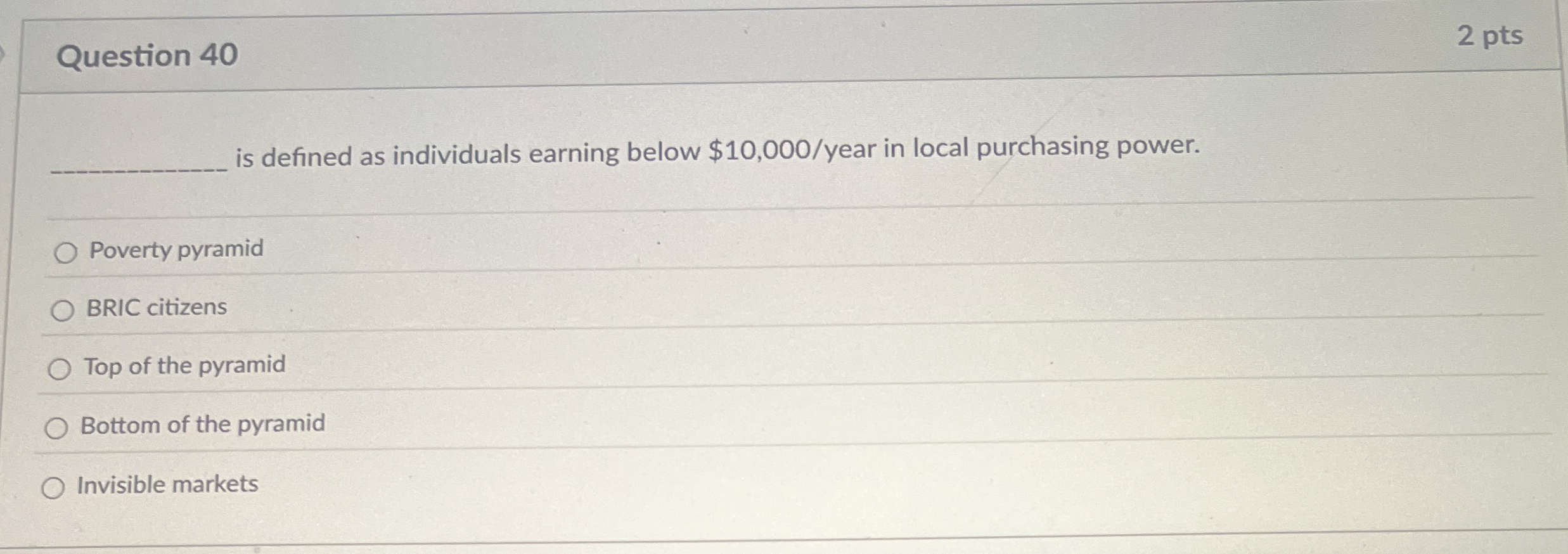 Question 4 0 2 pts is defined as individuals